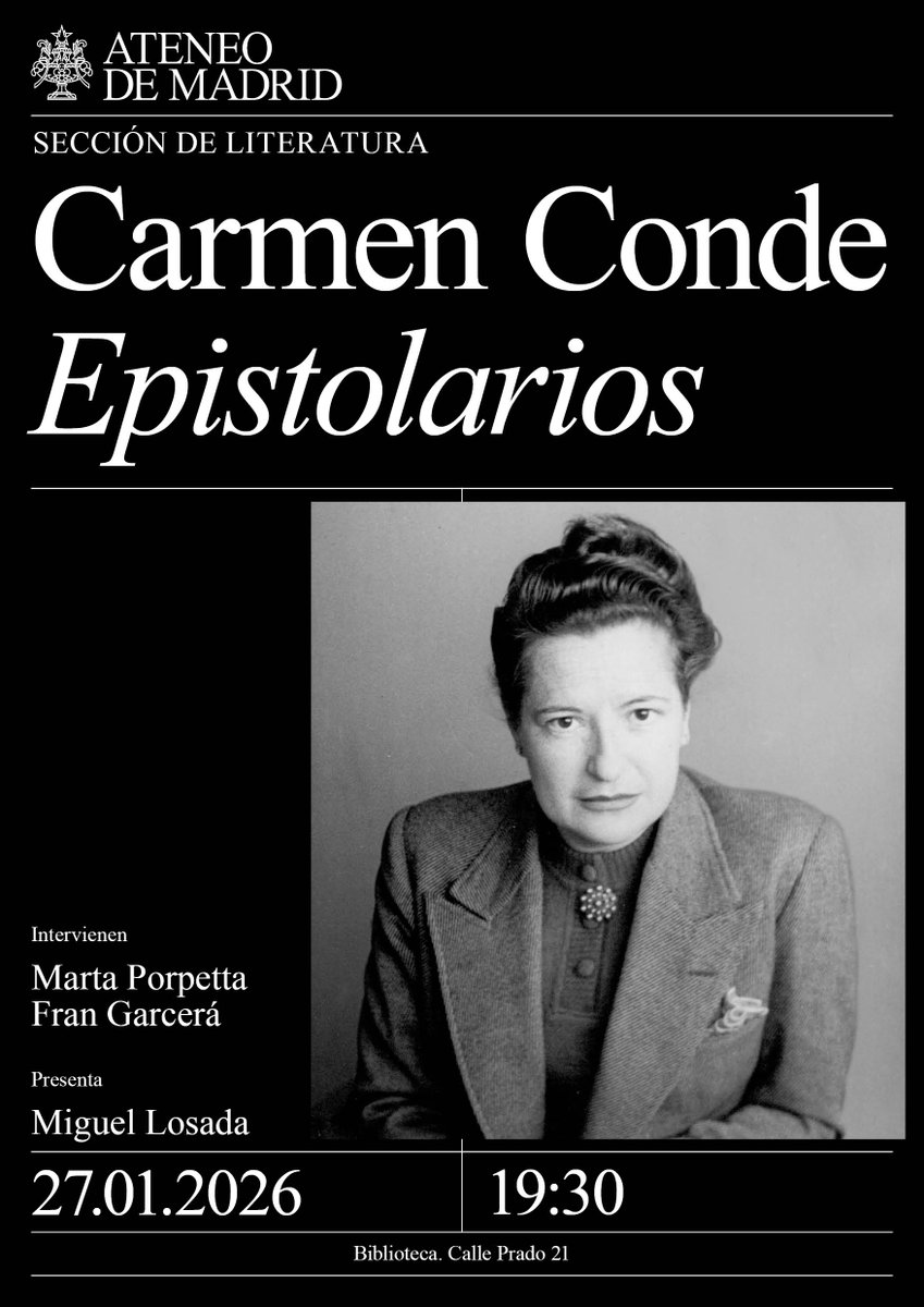 Hoy, Carmen Conde. Y con la intervención de Marta Porpetta <a href="/torremozas/">Ediciones Torremozas</a> <a href="/ateneodemadrid/">Ateneo de Madrid</a> ateneodemadrid.com/evento/carmen-…    <a href="/femiagenda_mad/">FEMIAGENDA MADRID</a>