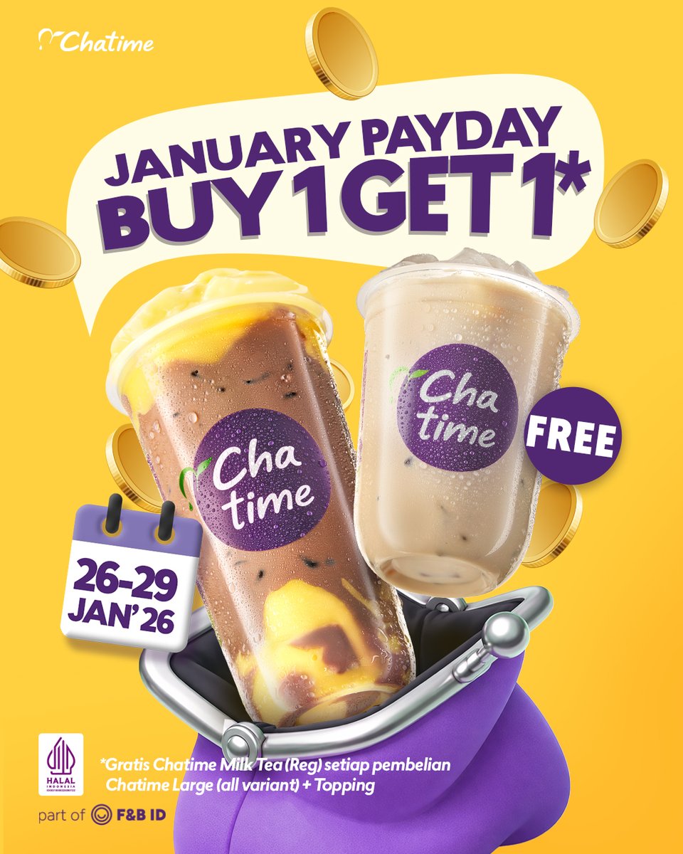 Payday emang singkat, tapi promo ini jangan sampai lewat 😤🧋
Karena BUY 1 GET 1 selalu jadi jawaban paling masuk akal ✨

Beli Chatime Large (All Variant) + Topping,
langsung dapet Chatime Milk Tea Reg FREE 🧋🤍

Promo ini berlaku mulai dari tanggal 26–29 Januari 2026