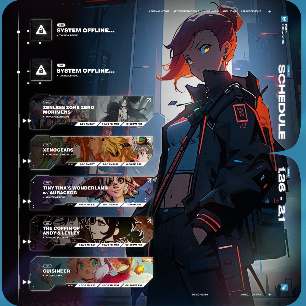 EdenArmitage's tweet image. 🩵 SCHEDULE 🩵  
[Week 1/26 - 2/1 (MST Time!)]
Schedule for the week is up! See you all in stream, Hellions!

☄️: #EdenArmitage
✨: #Hellions, #SpaceDemons
🎨: #EdenHolo
🎥: #EdenArmitageLive

Twitch: twitch.tv/edenarmitage
YouTube: youtube.com/@studioeden2