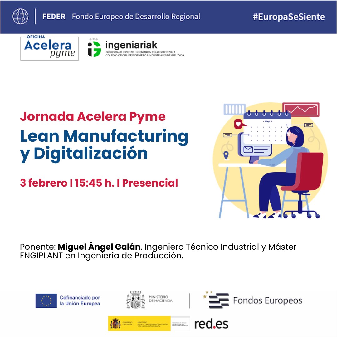🚀 ¿Tu planta tiene la información que necesita para mejorar? Jornada sobre Lean Manufacturing y Digitalización.

📅 3 febrero
🕒 15:45 
📍Colegio Vasco de Economistas, Donostia 

👉 oap.ingeniariak.eus/events/lean-ma…

 <a href="/redes/">REDES</a> <a href="/Acelerapyme/">Acelera pyme</a> #FEDER #TransformacionDigital #EuropaSeSiente