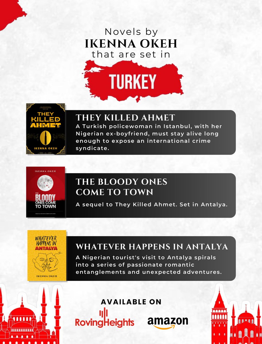 IkennaOkeh's tweet photo. Three of my books set in Türkiye. All available in Nigeria at @Rovingheights Bookstore, and globally on Amazon.

@turkiyetodaycom @Yabangee @turkiyegazetesicomtr @trhakkinda @AntalyaHakkinda @antkitapfuari @antkultur https://t.co/36tjNPNTHC