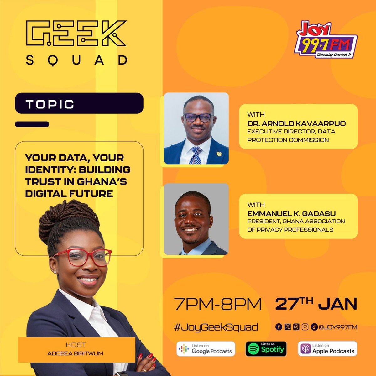 DPC_Ghana's tweet photo. Protecting data. Building trust. Securing Ghana's digital future.
Tune in to Joy Geek Squad for an insightful discussion tonight at 7pm - 8pm

#JoyGeekSquad #DataProtectionWeek #YourDataYourIdentity #ProtectPersonalData #DigitalTrust #Ghana https://t.co/qjpCUjhZDr