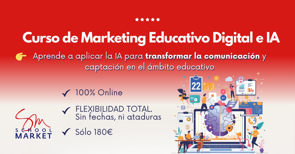 ¡Impulsa tu centro educativo al siguiente nivel! 🚀 Descubre el curso "Marketing Educativo Digital e Inteligencia Artificial".

🌟 Inscríbete ya en SchoolMarket: schoolmarket.es/curso-marketin…

#MarketingEducativo #IA #MarketingDigital #InteligenciaArtificial #SchoolMarket