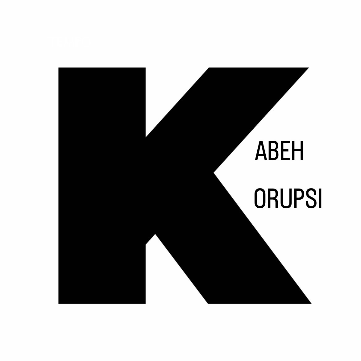 <a href="/tempodotco/">tempo.co</a> Eks Wamenaker Immanuel Ebenezer Sebut Partai dengan Huruf "K" Terlibat Korupsi K3 

K for KABEH KORUPSI