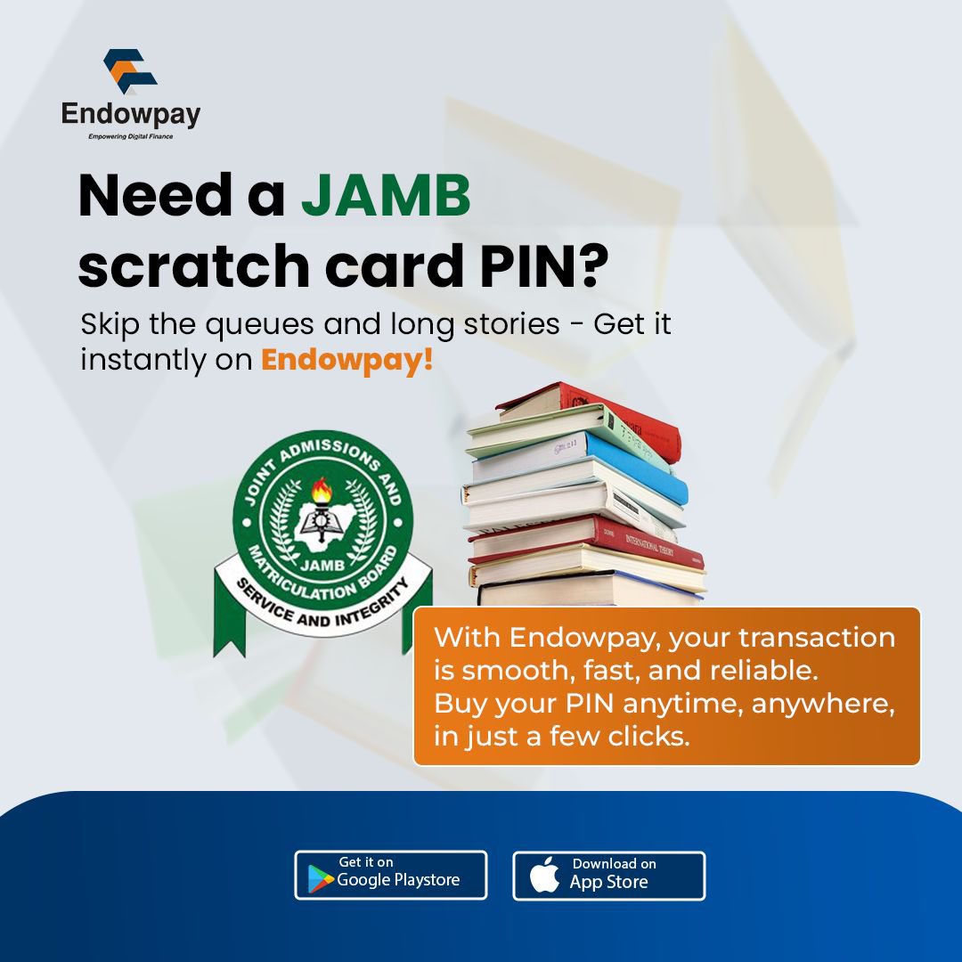 No queues. No stress.
Get your JAMB scratch card PIN anytime, anywhere with Endowpay.

#JAMB #JAMB2026 #UTME #Students #EdTech #NigeriaStudents #Endowpay #PaySmarter