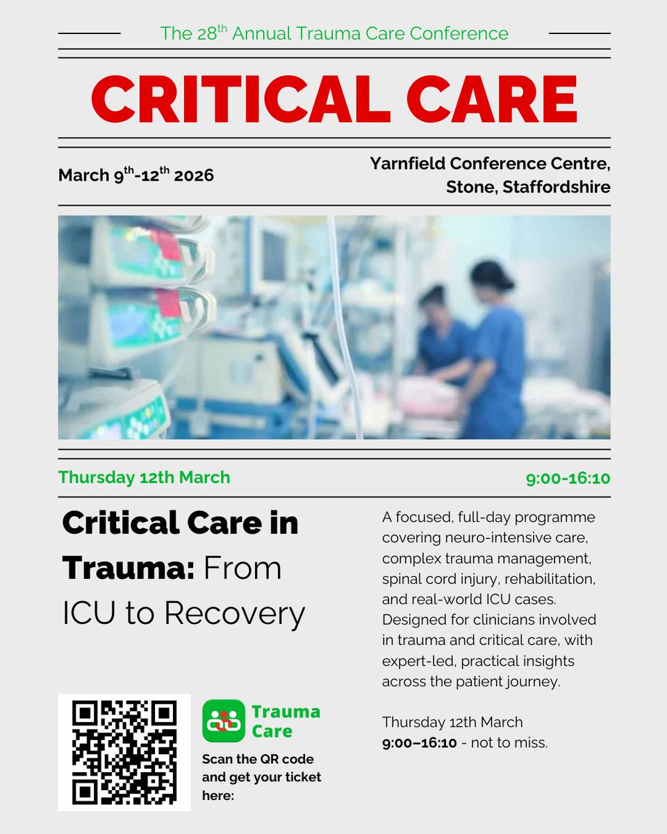 TraumaCareUK's tweet image. ⏳ 6weeks to go! ⏳
🩺 Critical Care Stream
📅 Thu 12 March | ⏰ 09:00–16:10

Complex trauma &amp;amp; ICU care with expert speakers.

🎟️ Early bird ends 31st Jan
🔗 traumacare.org.uk/yarnfield2026

#CriticalCare #TraumaCare #ICU #MedEd #TraumaConference