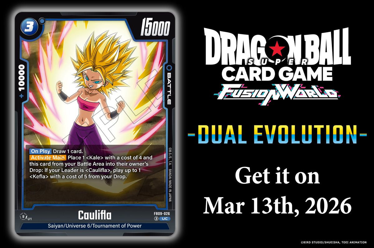 FB09 Card Reveals] Today we're revealing the Battle Card Caulifla from the  Booster Pack -DUAL EVOLUTION- [FB09]! It'll be released on Mar. 13 2026!  Details: https://t.co/41kKOC8oap #DragonBall #dbfw #FusionWorld #dbscardgame