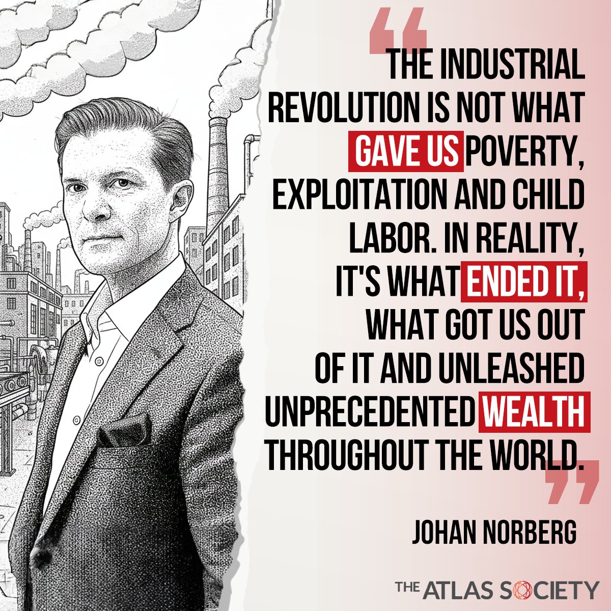 The vilification of the Industrial Revolution is historically illiterate.