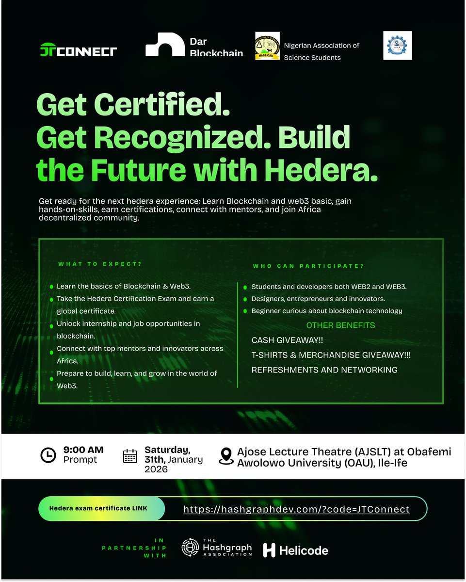 jtconnect2's tweet image. Get Certified. Get Recognized. Build the Future with Hedera.

JTConnect presents a Hedera Blockchain &amp;amp; Web3 Certification Experience.

📅 Sat, 31st Jan 2026
⏰ 9AM
📍 AJSLT, OAU
🔗 hashgraphdev.com/?code=JTConnect

#JTConnect #Hedera #Web3Africa #BlockchainNigeria #CryptoEducation