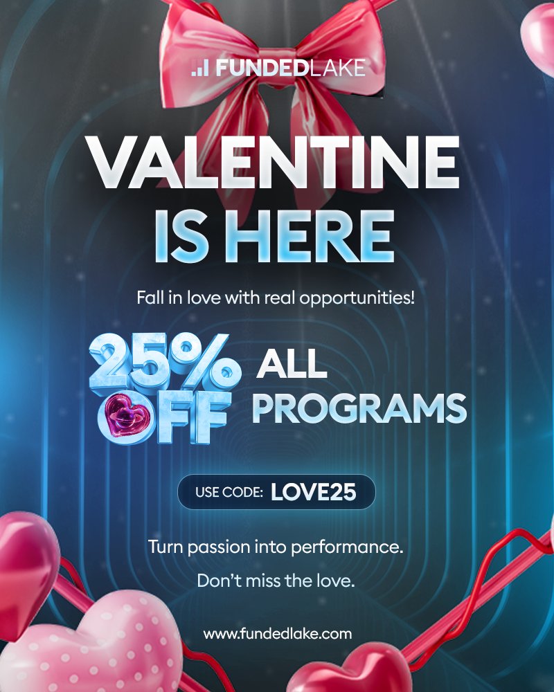 Valentine’s Special at FundedLake!
Enjoy 25% OFF all programs with code LOVE25. Real opportunities start here.

#FundedLake #ValentinesDeal #GetFunded #TradingOffers #LOVE25