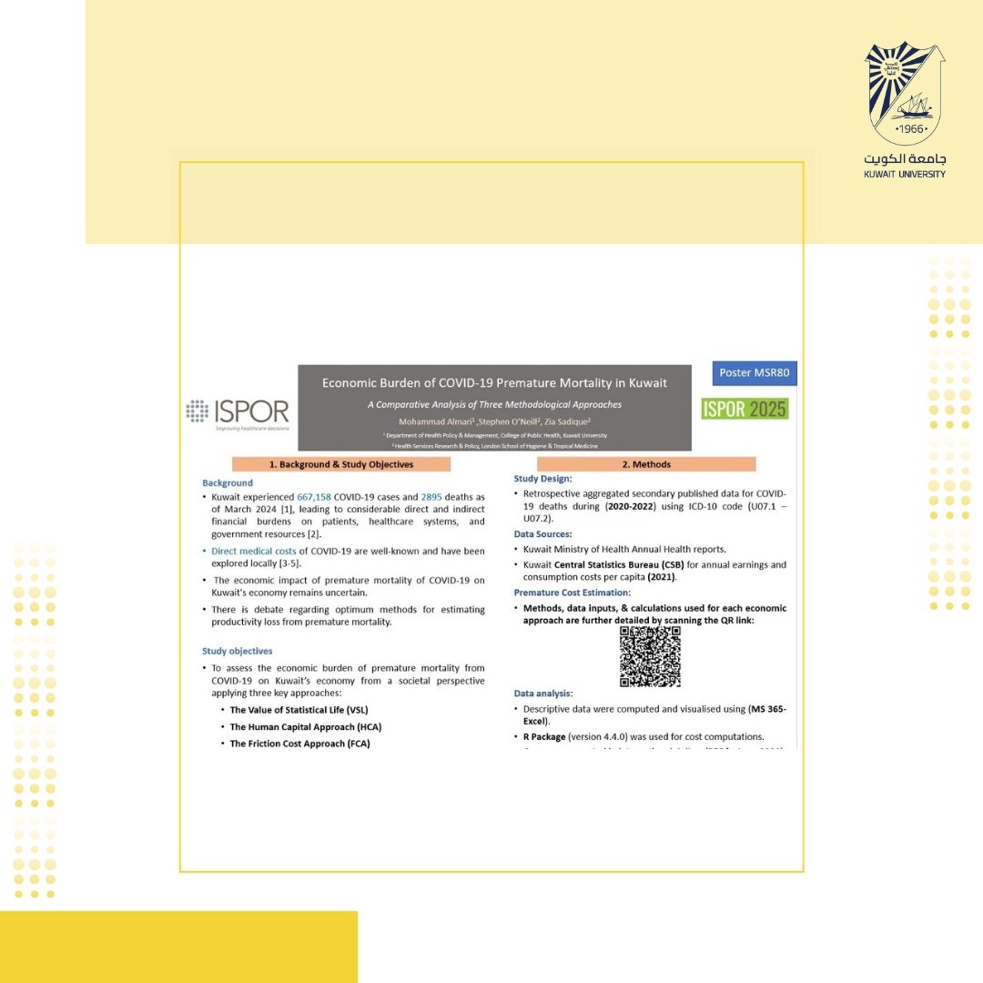 شارك المدرس المساعد بقسم الإدارة والسياسة الصحية أ. محمد المري بملصق علمي في مؤتمر ISPOR Europe 2025 التابع للجمعية المهنية لاقتصاديات الصحة وأبحاث المخرجات الصحية والذي اختتمت فعالياته مؤخرًا في مدينة جلاسكو بأسكتلندا، وتناول الملصق العلمي موضوع حول "العبء الاقتصادي للوفيات