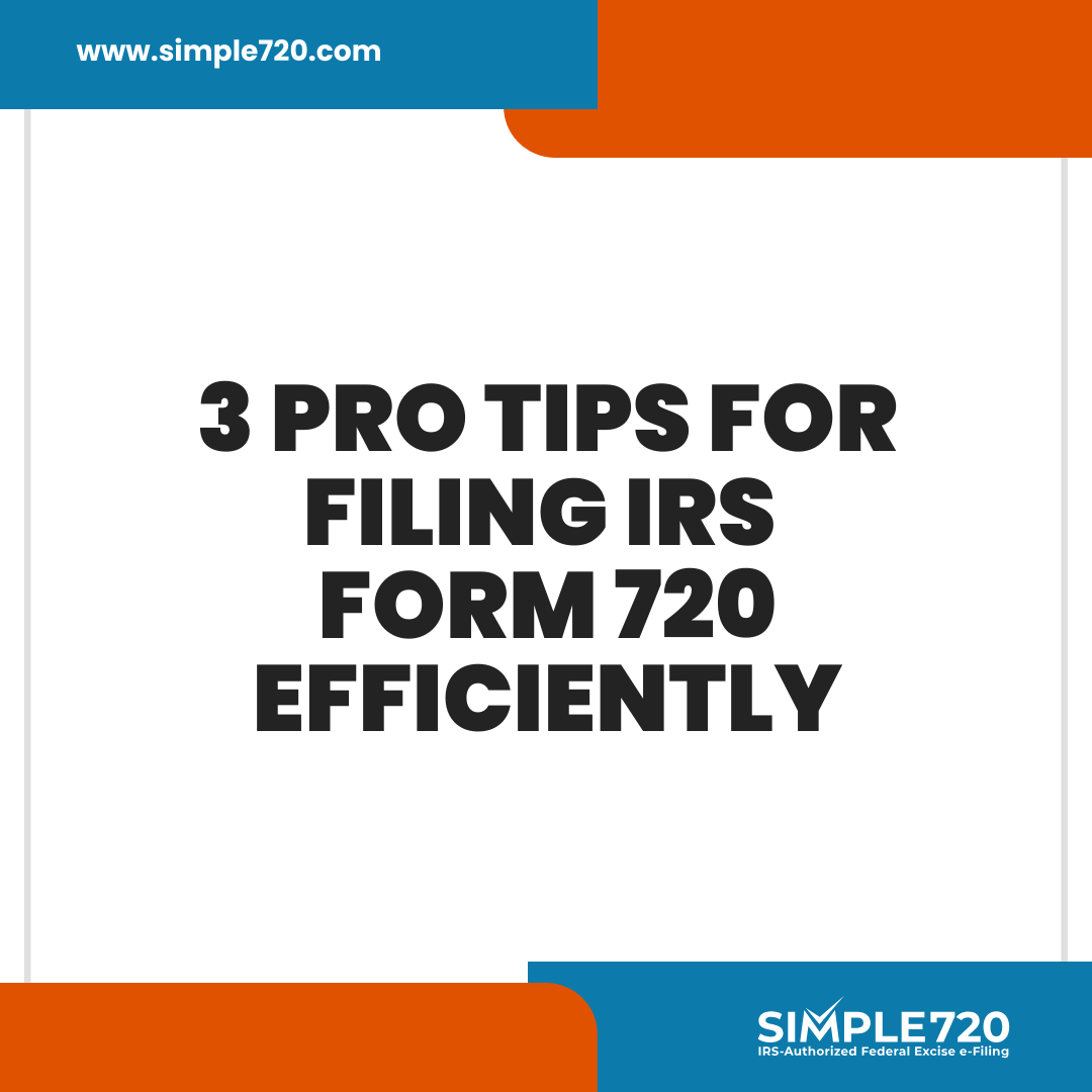simple720online's tweet image. Excise tax made easier. Swipe left and learn 3 pro tips to file IRS Form 720 efficiently.
#form720 #excisetax #taxtips #simple720