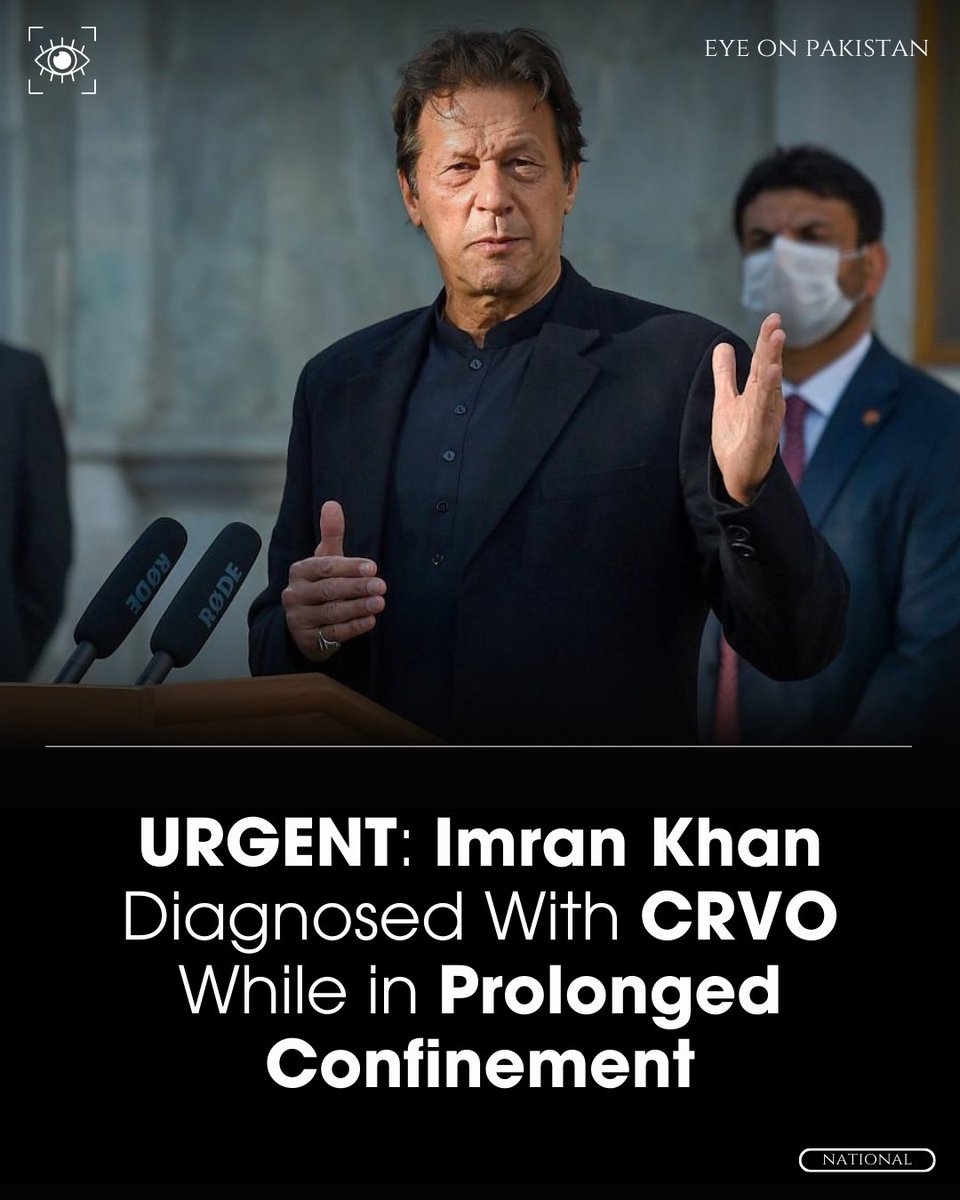 eyeonpakistan_'s tweet image. URGENT 🚨 Imran Khan is suffering from CRVO (Central Retinal Vein Occlusion), a serious eye condition that can lead to vision loss if untreated. This comes while he remains in prolonged confinement. Denial of timely medical care raises grave concerns.