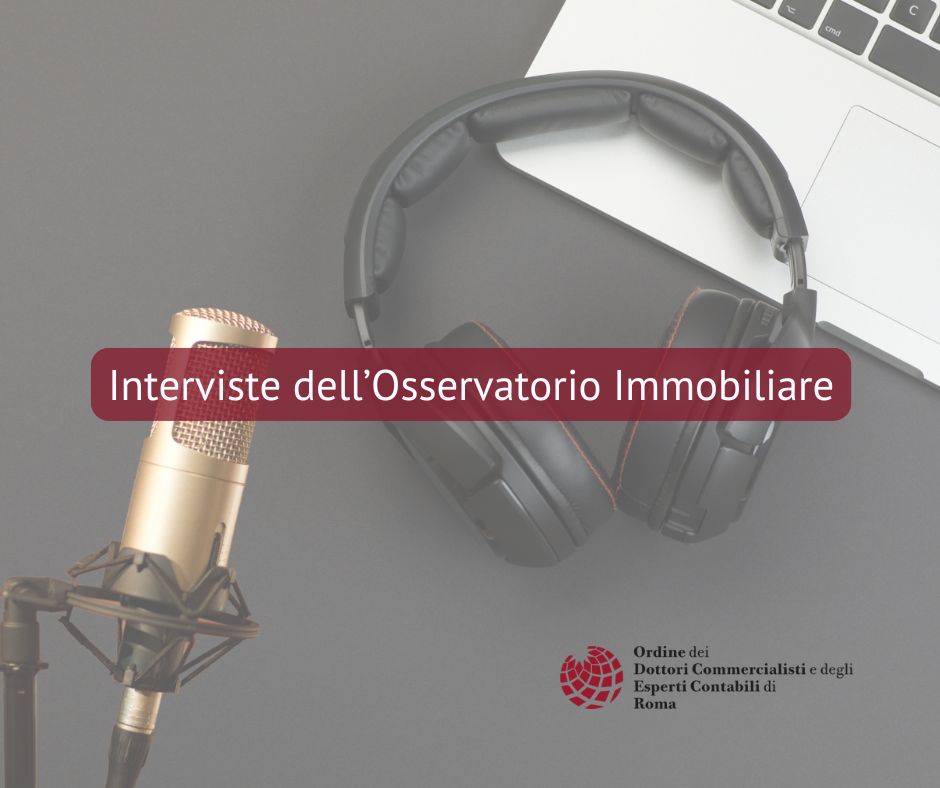 Ancora un’intervista dell’Osservatorio Immobiliare dell’Ordine di Roma, presieduto da Gottardo Casadei, a Ugo Giordano, CEO di RINA Prime.
Leggi l'intervista 👉shorturl.at/YZi5Q