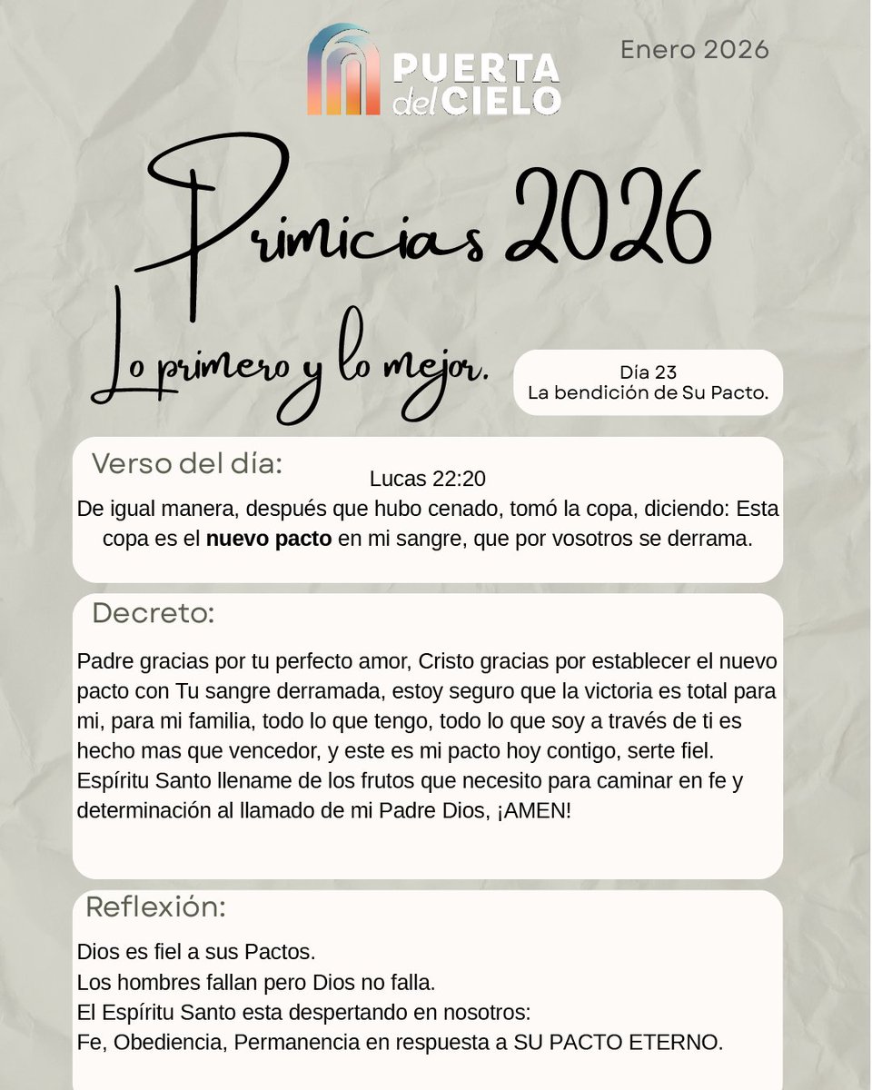 Día 23 de #Primicias2026 🍇
Caminamos bajo su pacto eterno, confiando en la fidelidad de Dios que nunca falla.