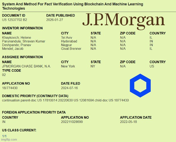 arcamids's tweet photo. 1/
Pause for a second.

A @jpmorgan patent is casually talking about @chainlink.

Actual core infrastructure....

A global bank acknowledging $LINK exists (for the 100th time) at the center of truth verification is insane.

My followers will not work seasonally on a boat.

🧵 👇 https://t.co/b6Bwbj03ZN