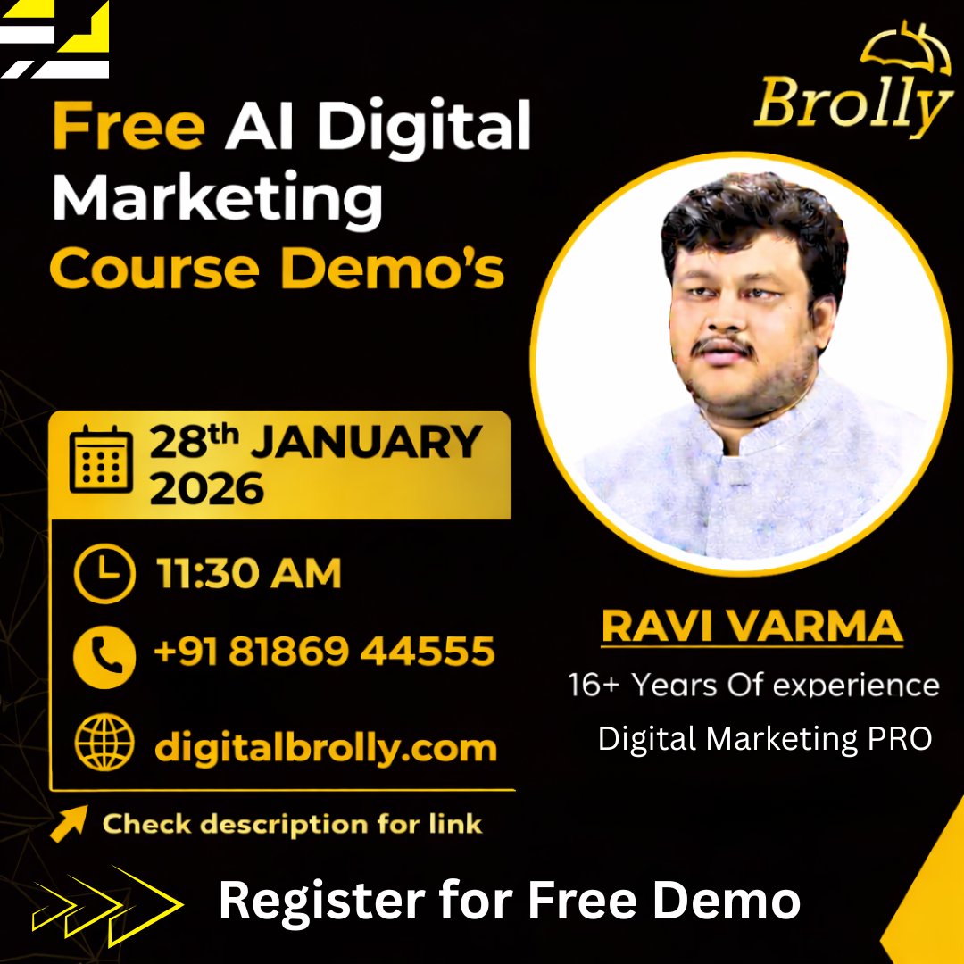 DigitalBrolly's tweet photo. Join Ravi Varma’s Free AI Digital Marketing Demo
🔑 Registration Link : https://t.co/BUZfQw9iew

📞 Call: 81869 44555 
🌐 Visit: https://t.co/9NZHpoScuY
📧 Email: digitalbrolly@gmail.com

🏢Address: Metro Pillar No: A689, Metro Station, 3rd Floor near JNTU, Hyd. https://t.co/0AywHqHKcz