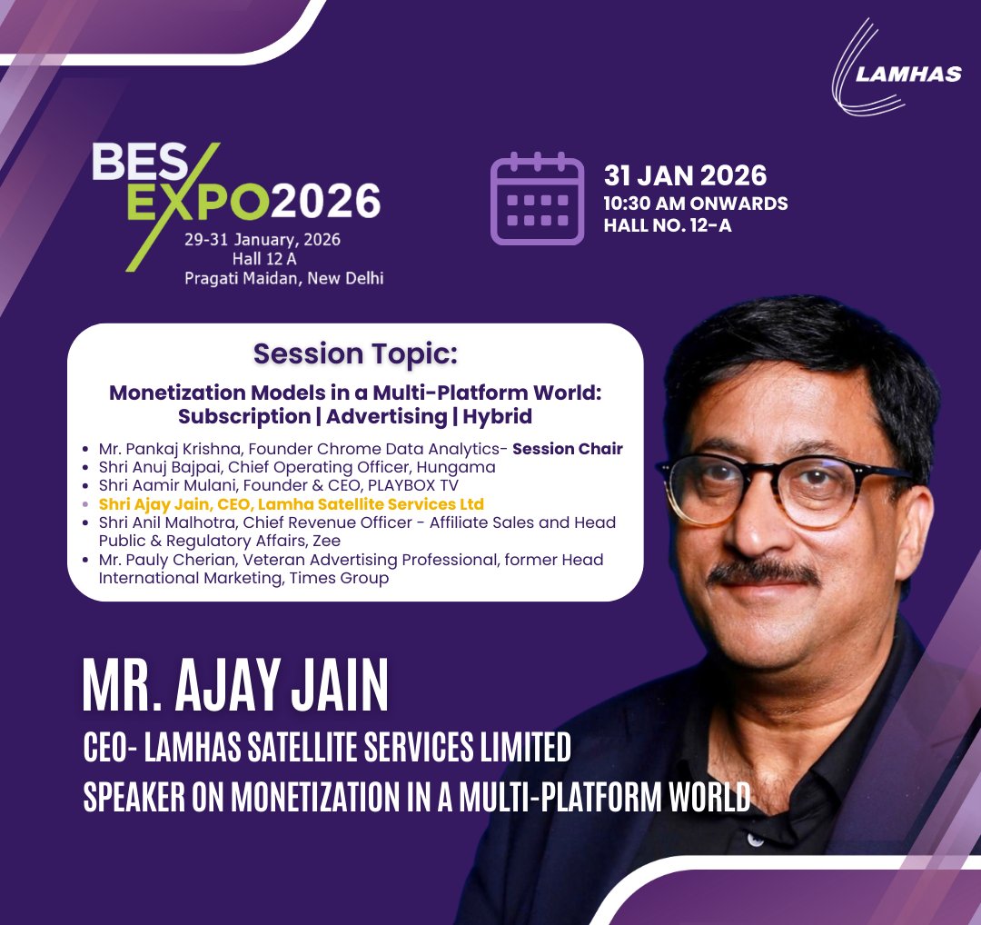 lamhassatellite's tweet photo. Mr. Ajay Jain, CEO – #Lamhas, joins the session “Monetization Models in a Multi-Platform World”, exploring subscription, advertising &amp; hybrid strategies for broadcasters and OTTs.
🗓 31 Jan | ⏰ 10:30 AM onwards
📍 Hall 12-A, Pragati Maidan
#BES2026 #BESEXPO2026 https://t.co/1uYBV90ShN