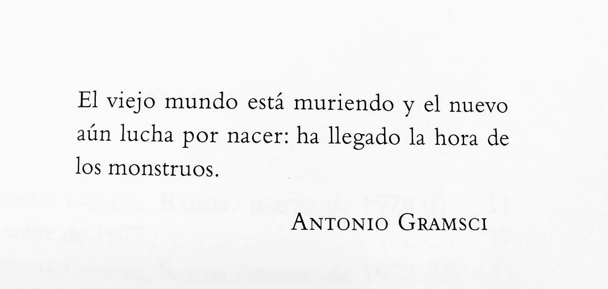 Gramsci tenía razón, entonces y ahora: