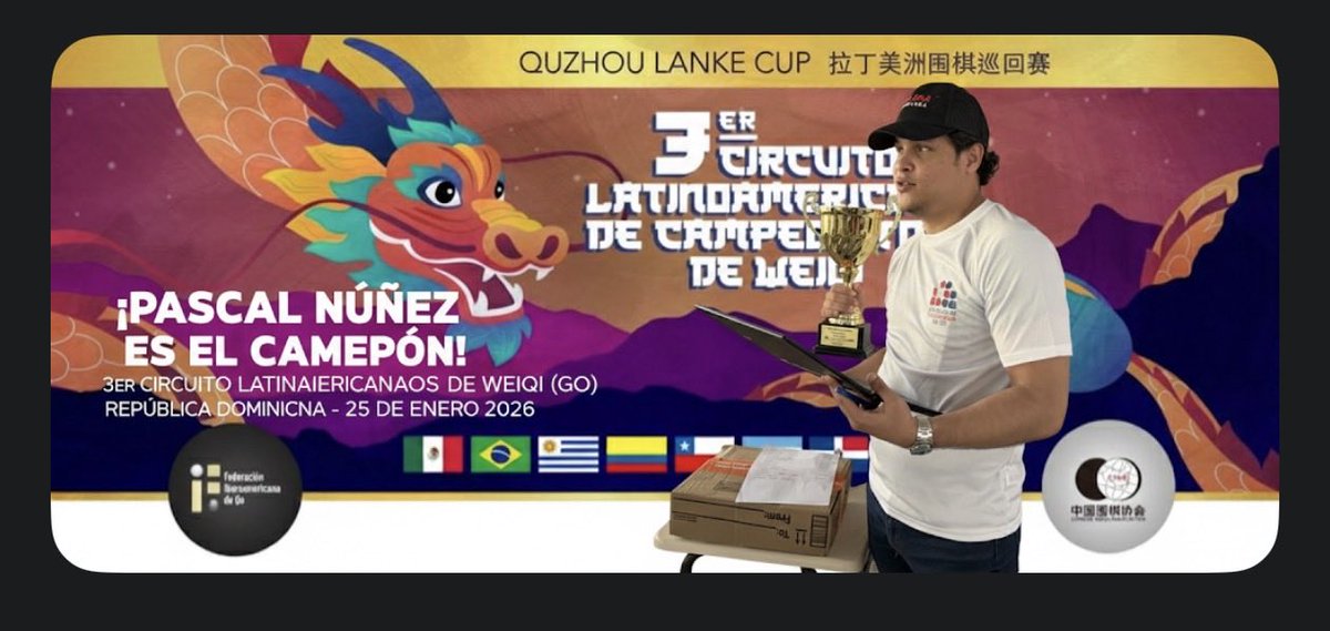 aristidesl's tweet photo. Tercer Circuito Latinoamericano de Campeonatos de Weiqi. Quzhou Lanke Cup. https://t.co/H4eokXN58f