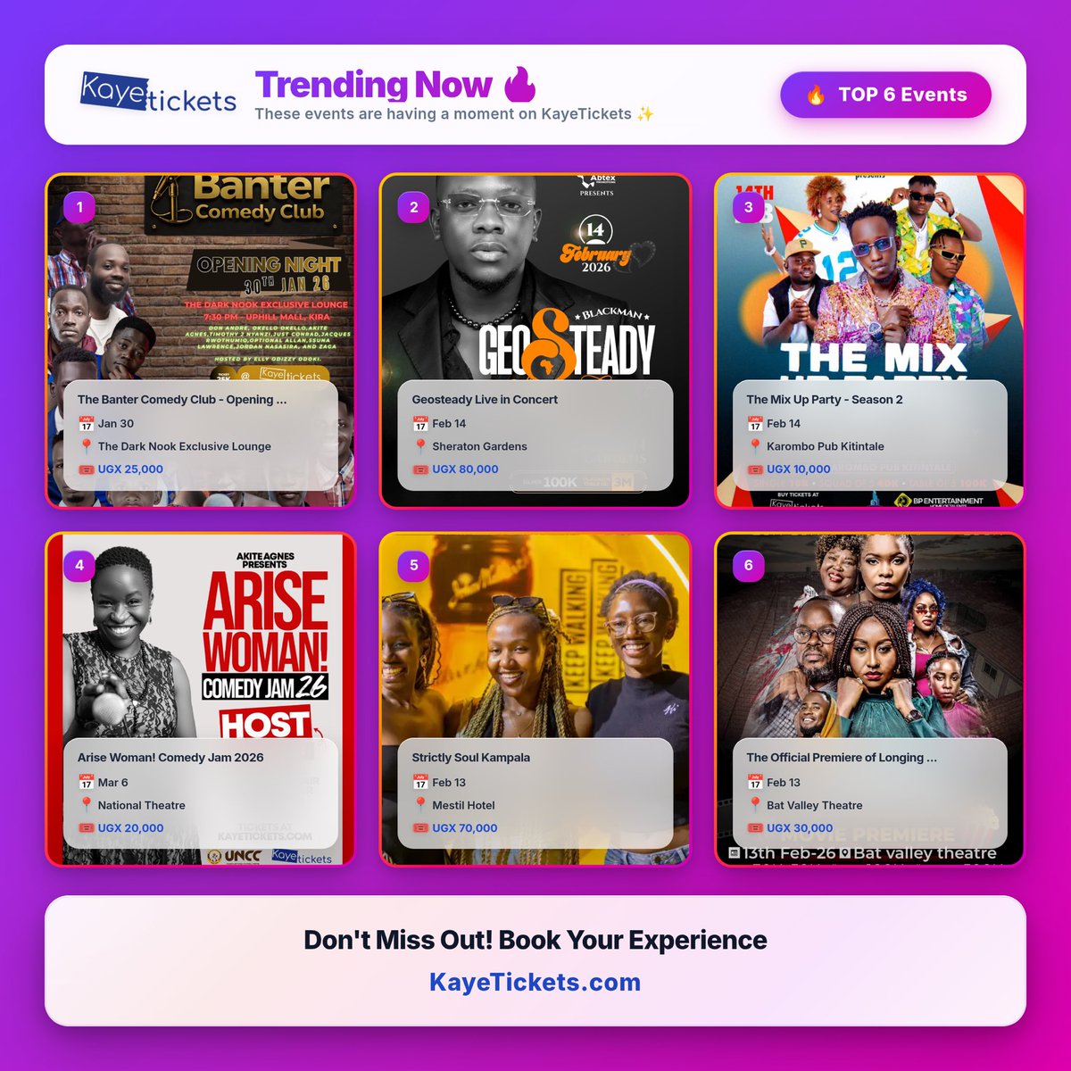 kayeticketsug's tweet photo. 🔥 Trending on KayeTickets right now! Comedy, concerts & parties you don’t wanna miss.
Grab your tickets 🎟️✨
#TrendingNow #KayeTickets #LiveEventsUG #KampalaNights #ComedyUG #MusicUG #WhatsHappeningUG https://t.co/WZ7P9fAt3p