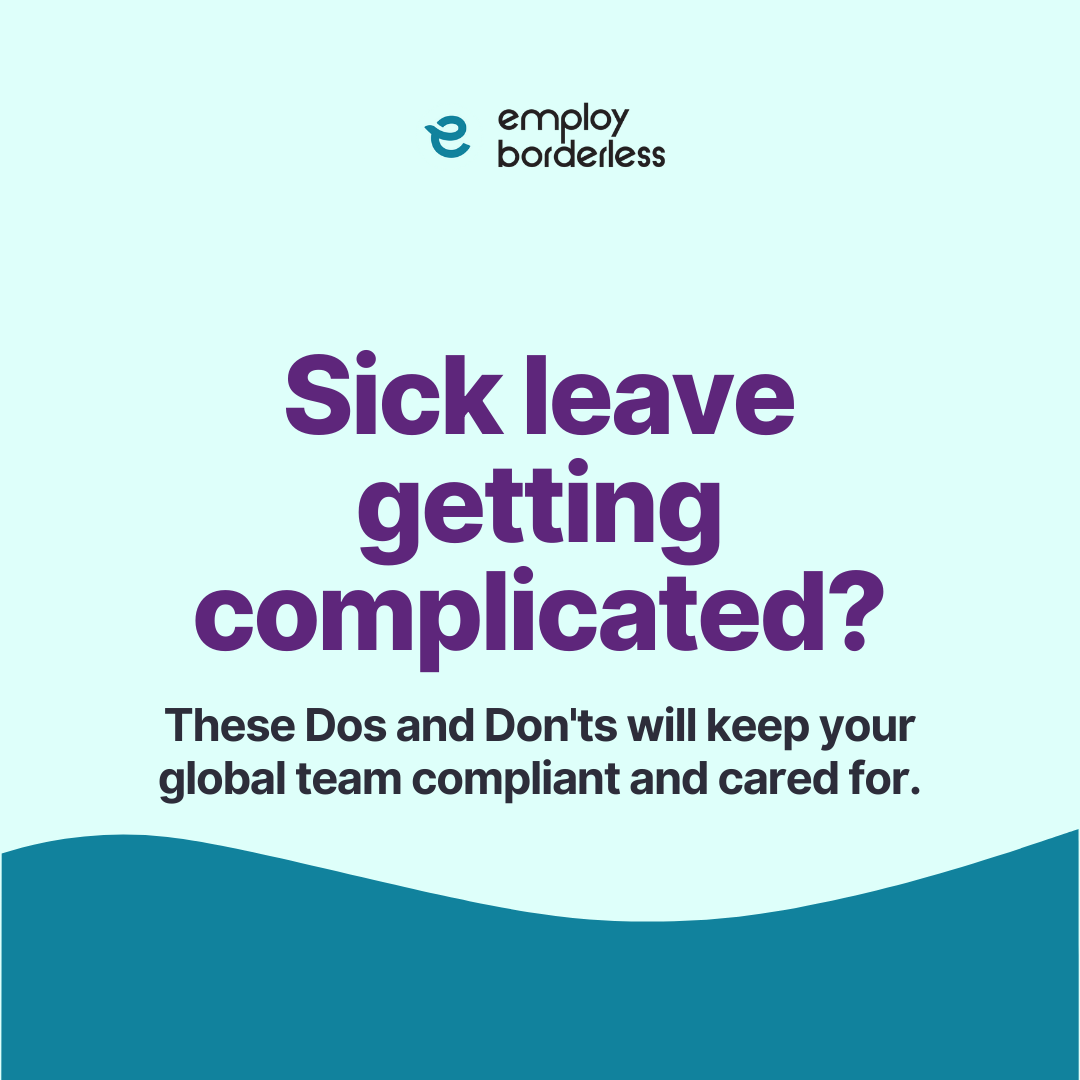 EBorderless's tweet image. Managing sick leave for global employees?
Quick tips: 
✅ DO: Research local laws, document policies clearly 
❌ DON'T: Apply the same policy across every country

What's your biggest challenge?

#EOR #RemoteWork #EmployBorderless