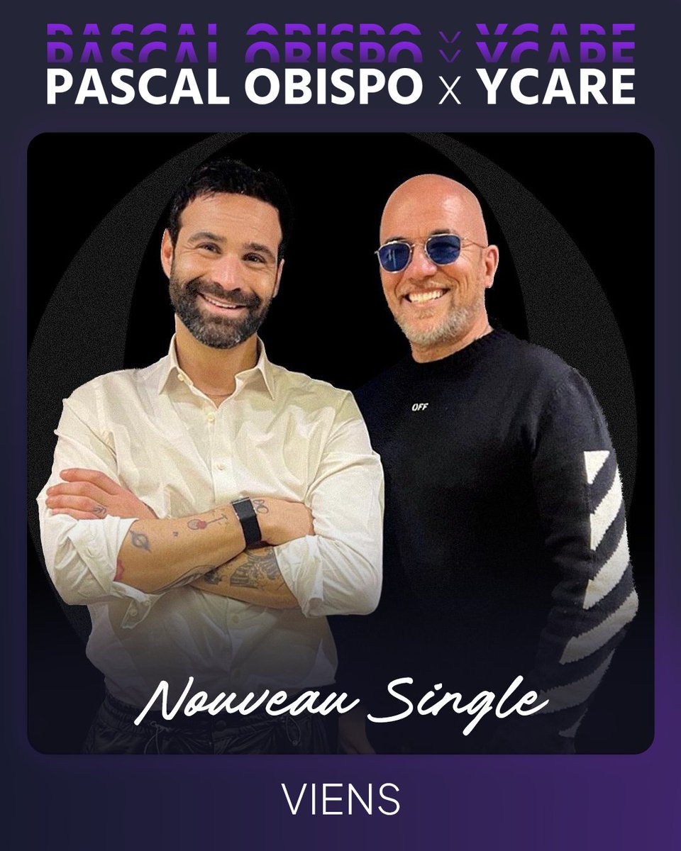 Pascal Obispo et Ycare présentent le single « Viens ».