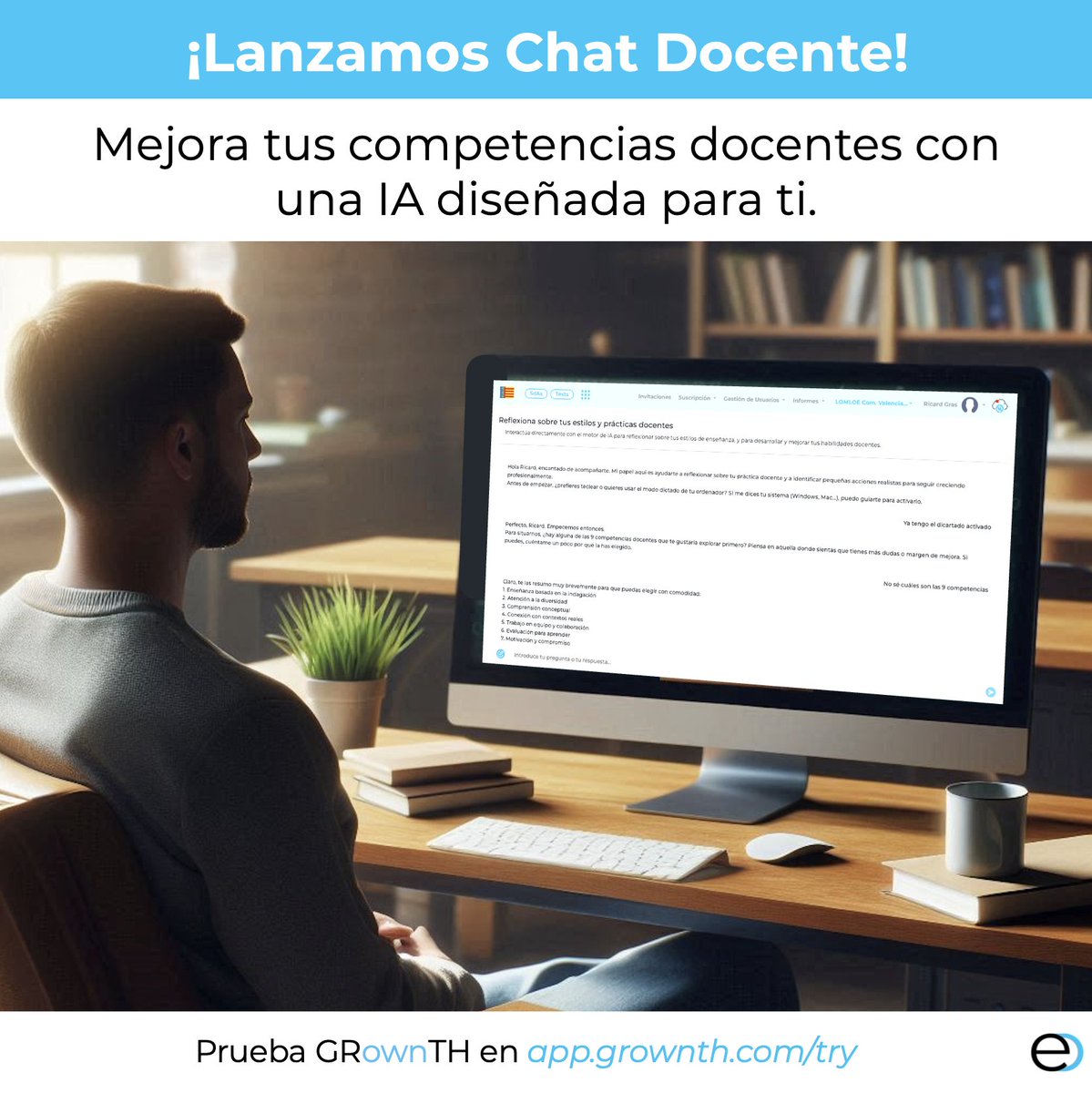 ¡Hola profes! 👋 Lanzamos Chat Docente, asistente de IA diseñado para mejorar tus competencias docentes. 🌍✨

Probarlo es muy sencillo en app.grownth.com/try

🎁 Acceso gratuito hasta el 8 de febrero.

#Educación #Docentes #InnovaciónEducativa #InteligenciaArtificial #EdTech