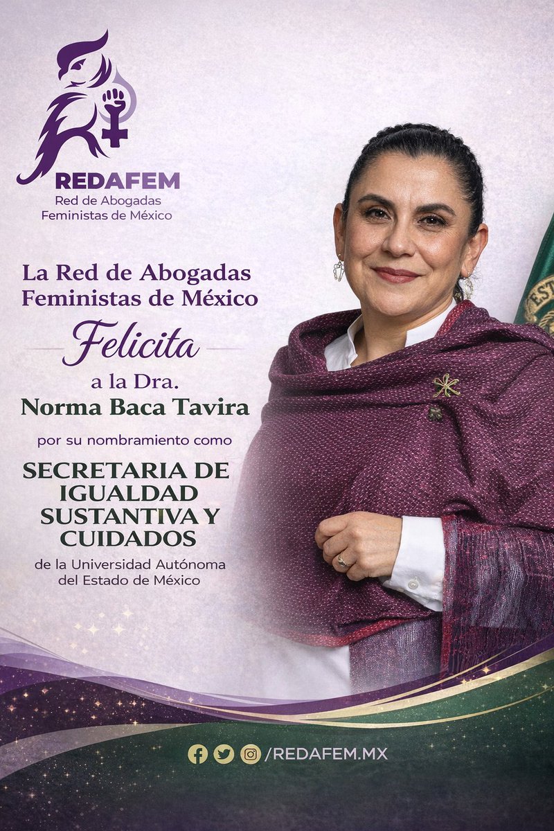 La Red de Abogadas Feministas de México
felicita a la
Dra. Norma Baca Tavira <a href="/NormaBaca1/">NormaBaca</a>
por su nombramiento como
Secretaria de Igualdad Sustantiva y Cuidados
de la Universidad Autónoma del Estado de México.
