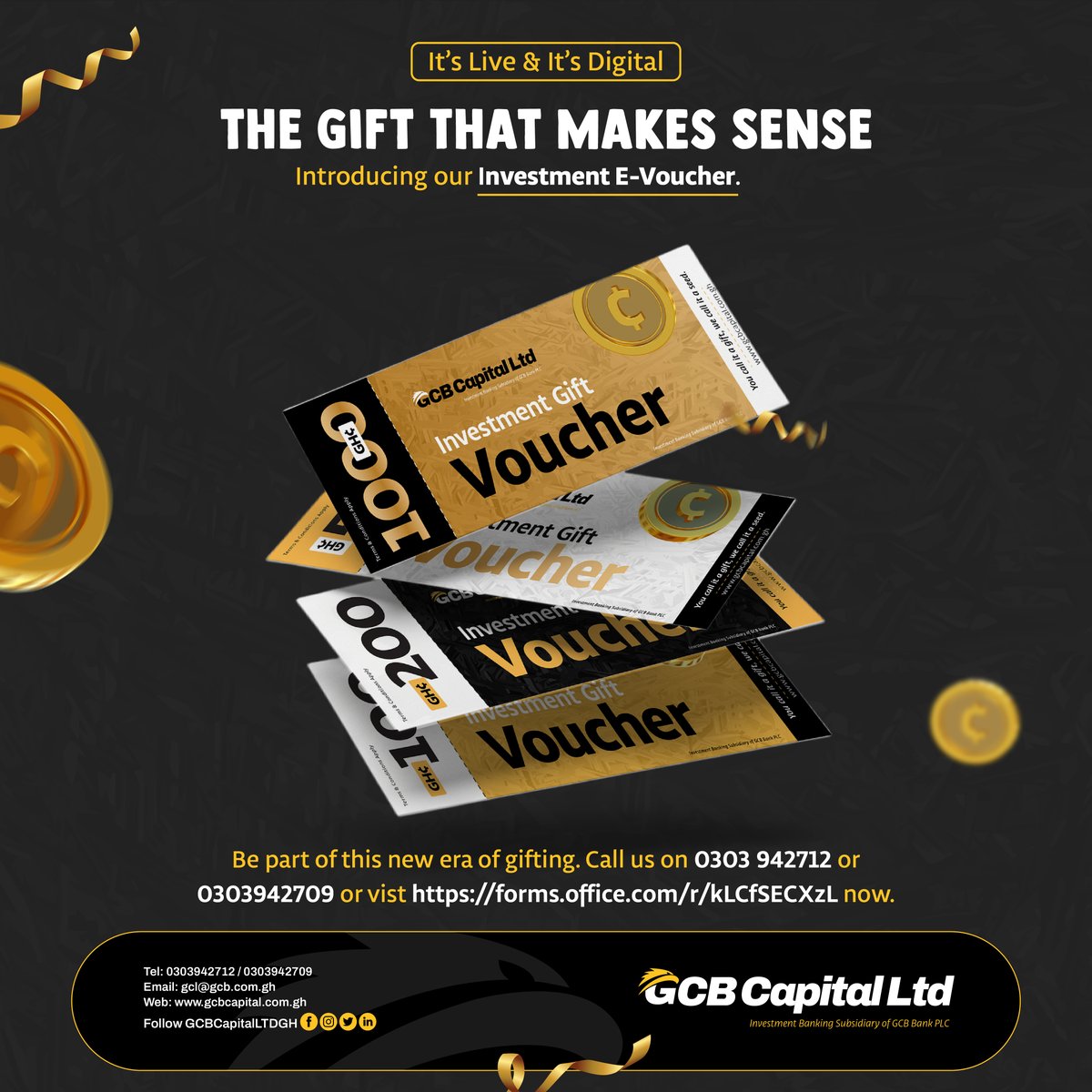 GCBBankPLC's tweet photo. Smart gifting just got better. 💛

GCB Capital Ltd, a subsidiary of GCB Bank PLC, introduces the Investment E Voucher. A thoughtful way to give value that grows beyond the moment.

Because the best gifts are the ones that make sense today and build tomorrow.

#GCBCapital #GCBBank #YourBank4Life #SmartGifting #InvestmentGift #DigitalFinance #WealthCreation #GCBCares