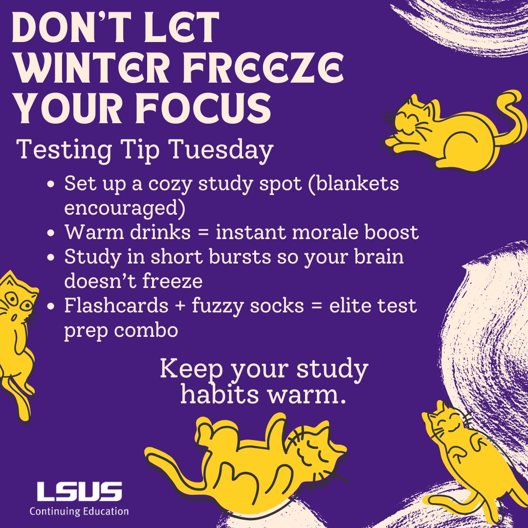 Winter weather got your motivation on ice? Same. 🥶 But your #StudyHabits don’t have to freeze just because it’s cold outside. #Studying in winter is about comfort &amp; consistency. So, here are 4 #StudyTips to help you stay warm &amp; focused. 💪📚

#lsusce #TestingTipTuesday
