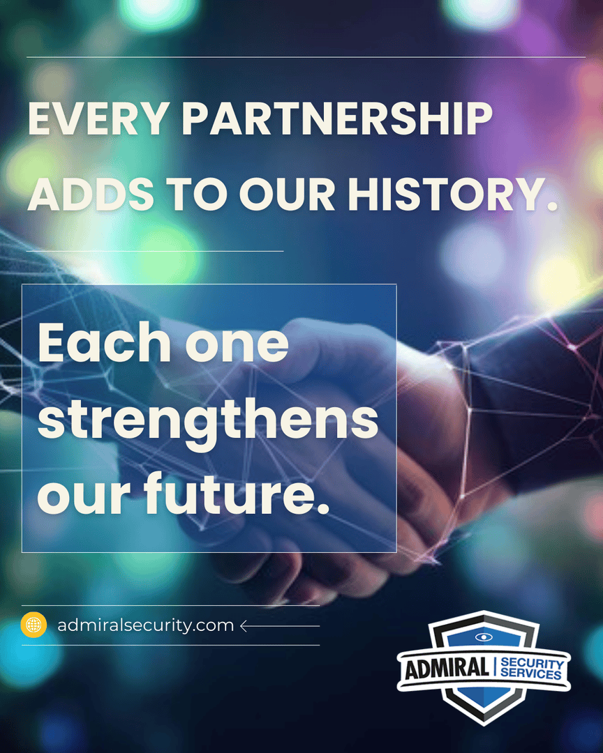 Admiralinfo's tweet photo. Every partnership adds to our history. Each one strengthens our future. Admiral Security is a security service company delivering corporate security services built on trusted relationships and proven results. https://t.co/cjrQw9pogD