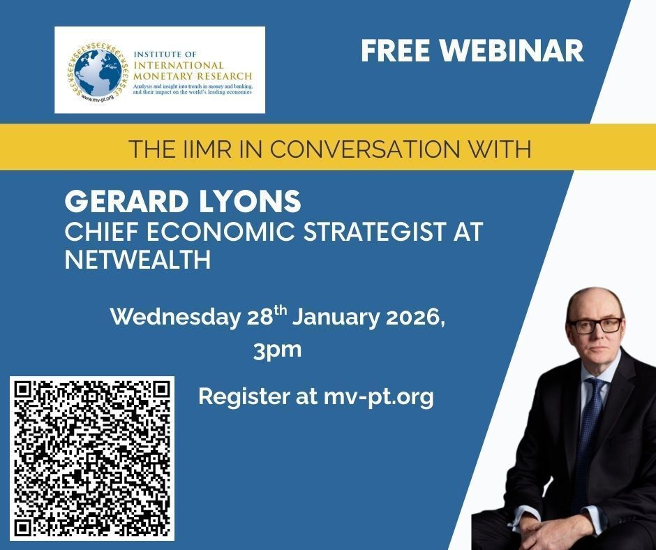 TOMORROW: We are delighted to welcome one of Britain's most respected economists, Dr. Gerard Lyons who will be in conversation with Ewen Stewart, Director of the Institute. We will explore his views on monetary policy and inflation, fiscal policy, developments in financial