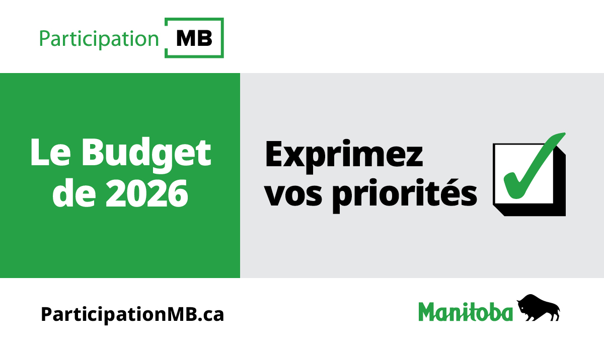 Faites-nous part de vos priorités pour contribuer à la planification du prochain budget provincial. Répondez au court sondage à bit.ly/49fWfjH. #ParticipationMB