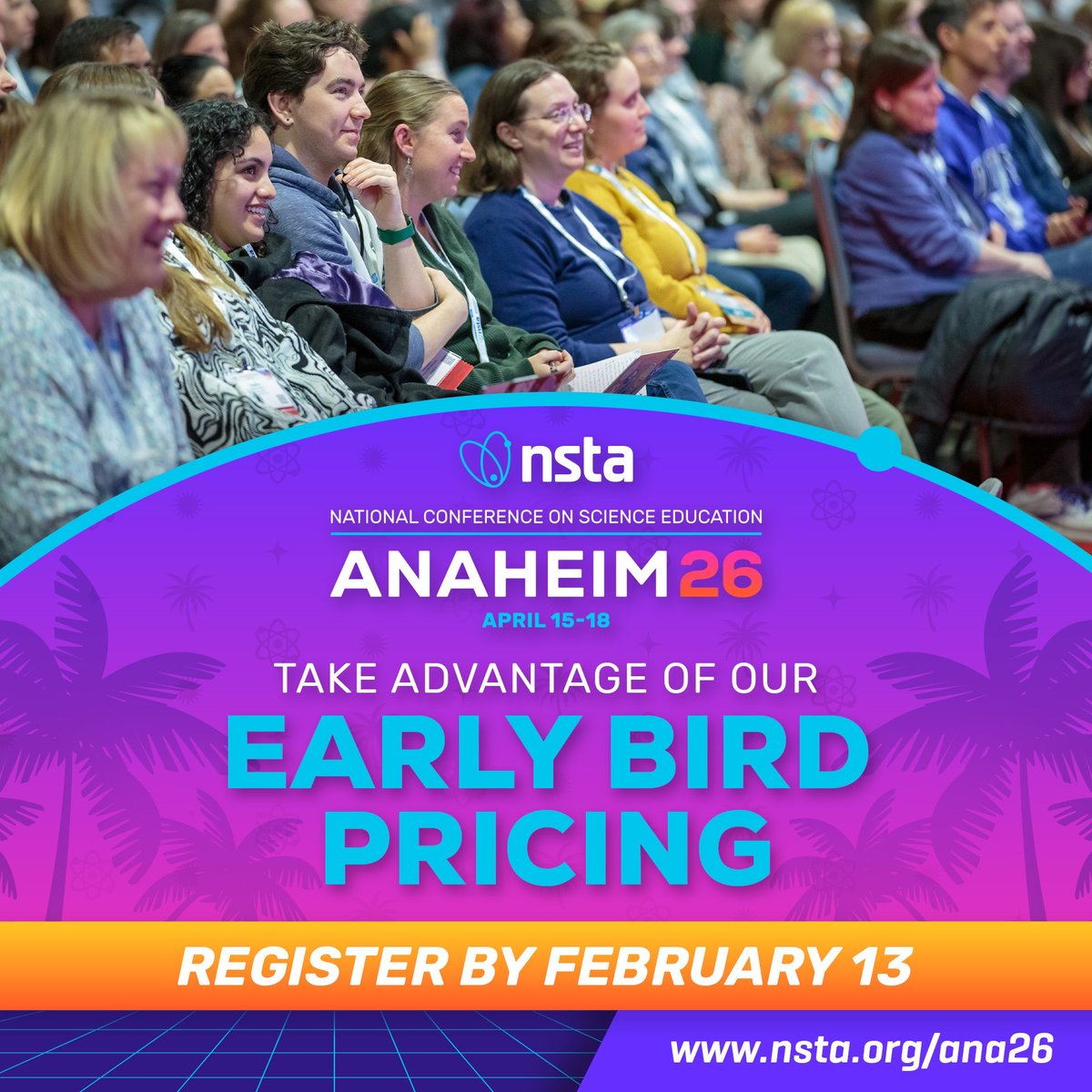 NSTA's tweet image. ⏰ Early Bird pricing for Ana26 ends in two weeks!

Save up to $25 and join science educators in Anaheim for:
🎓 Professional Learning Institutes
🎤 Keynotes
🤝 Networking
📚 1,200+ sessions &amp;amp; workshops

Register ➝ bit.ly/4adJeHX

#NSTAspring26 #ScienceEd #PL