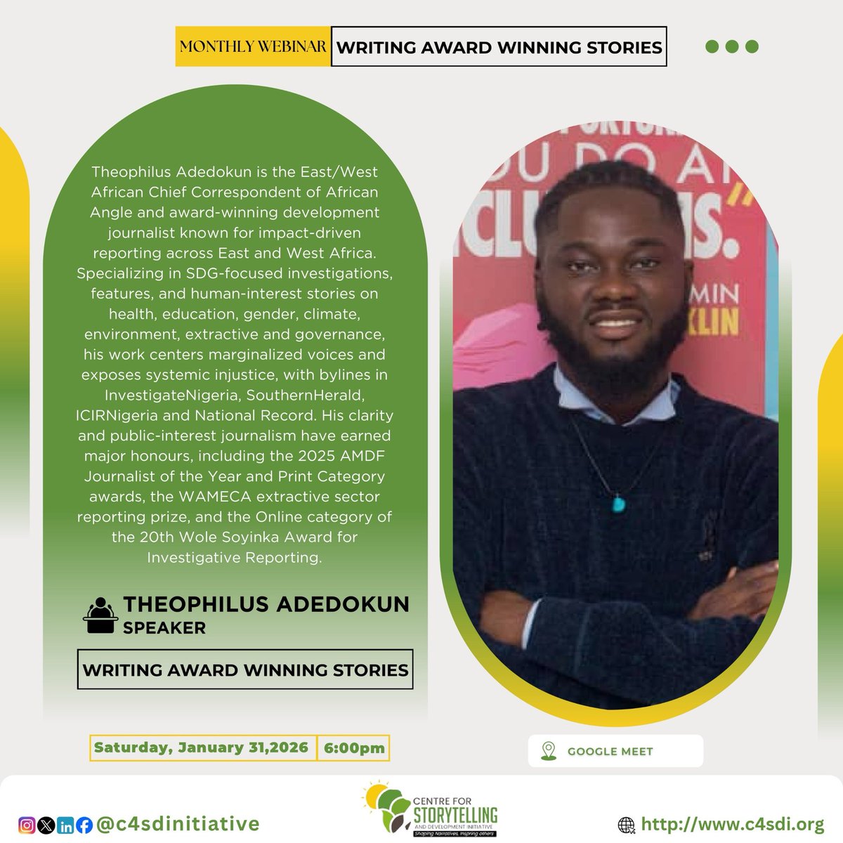 Meet Theophilus ADEDOKUN
Our co-facilitator for January webinar.
We didn't come without workings💯

Click the link 🔗 to register

forms.gle/EiU372irqTu7aa…

Your next writing could win you an award

#ProudlyAfricans
#CSDI
#ShapingNarratives
#InspiringOthers