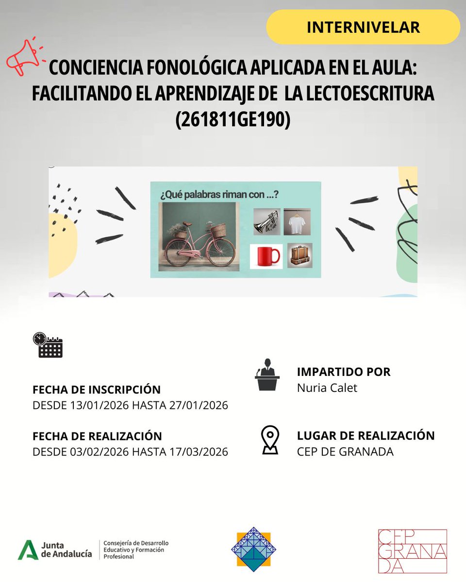 📢INSCRIPCIÓN ABIERTA: CONCIENCIA FONOLÓGICA APLICADA EN EL AULA: FACILITANDO EL APRENDIZAJE DE LA LECTOESCRITURA (261811GE190)

📆 Solicitudes hasta hoy 27/01/2026

📌 Ámbito CEP

📝 Más información e inscripción: juntadeandalucia.es/educacion/secr…