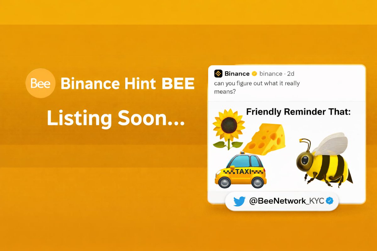 🐝 Bee Network Update 🚀🔥

📌 #Bee_Network has already received hints from several top-tier Exchanges 👀
And now, we’ve seen a #Binance hint about #BEE 🚀

💥 This is very good news that #BEE listed on top exchanges in the future,
which could lead to a strong price increase 📈
