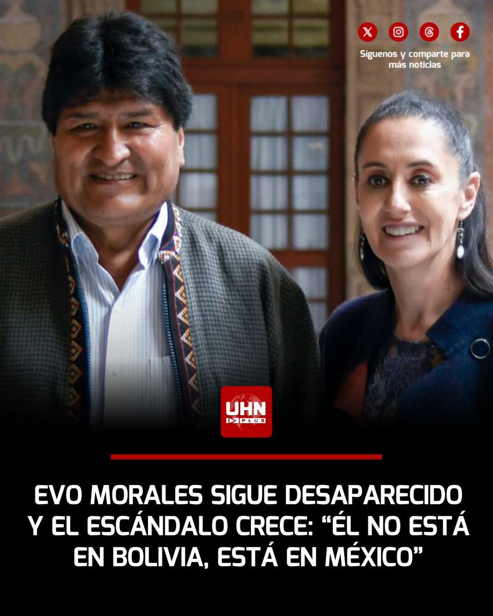 UHN_Plus's tweet image. 🇧🇴🇲🇽‼️ | Evo Morales sigue desaparecido y nadie sabe su paradero real. En medio de la profunda crisis política y la presión judicial que enfrenta por corrupción y delitos graves durante su mandato, Morales se habría escapado de Bolivia. El diputado Edgar Zegarra Bernal, dio una…