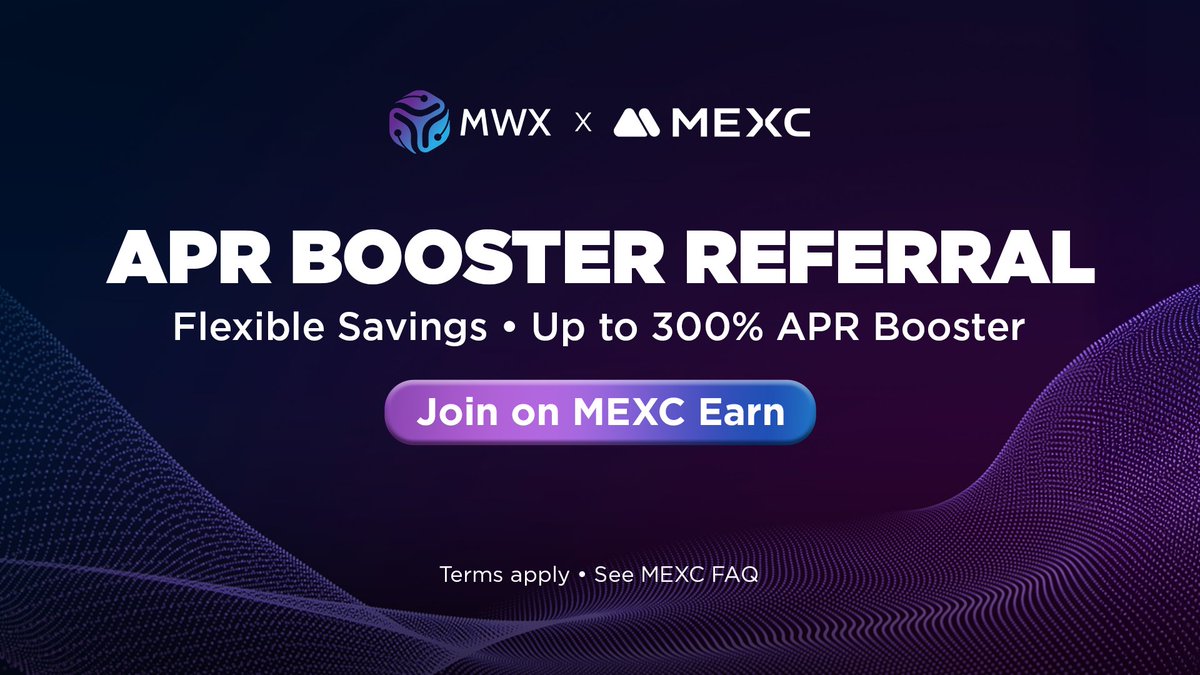 Limited-Time Rewards: MWXT x MEXC (APR Booster Referral)

To celebrate our MEXC listing, we’re launching a 7-day APR Booster referral campaign with MEXC.

New users can unlock a Flexible Savings APR booster up to 300%.

- Runs for 7 days after listing
- Up to 300% APR Booster