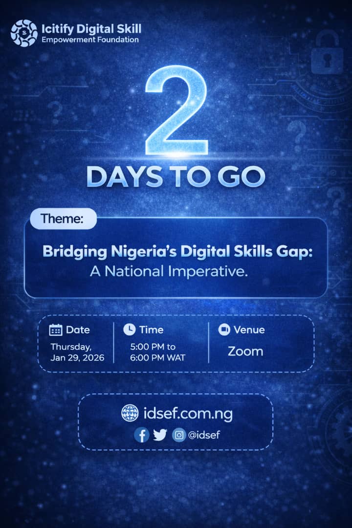 idsef_ng's tweet photo. ⏰ 2 DAYS TO GO!
Don't miss this game-changing conversation on Bridging Nigeria's Digital Skills Gap!
📅 Thursday, Jan 29 | 5-6 PM WAT
📍 Virtual (Zoom)
👉 Register NOW: https://t.co/FPomoRlSLq
Secure your spot today! 🚀
#IDSEF #DigitalSkillsGap https://t.co/UG0HYHfvCn