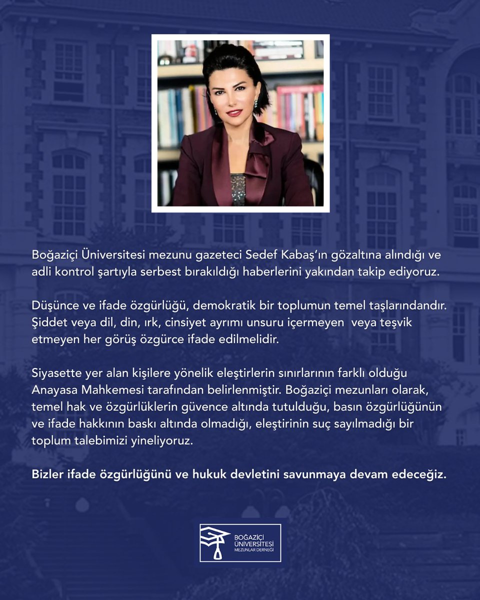 Boğaziçi Üniversitesi mezunu gazeteci Sedef Kabaş’ın gözaltına alındığı haberini kaygıyla takip ediyoruz.
İfade özgürlüğünü ve hukuk devletini savunmaya devam edeceğiz.