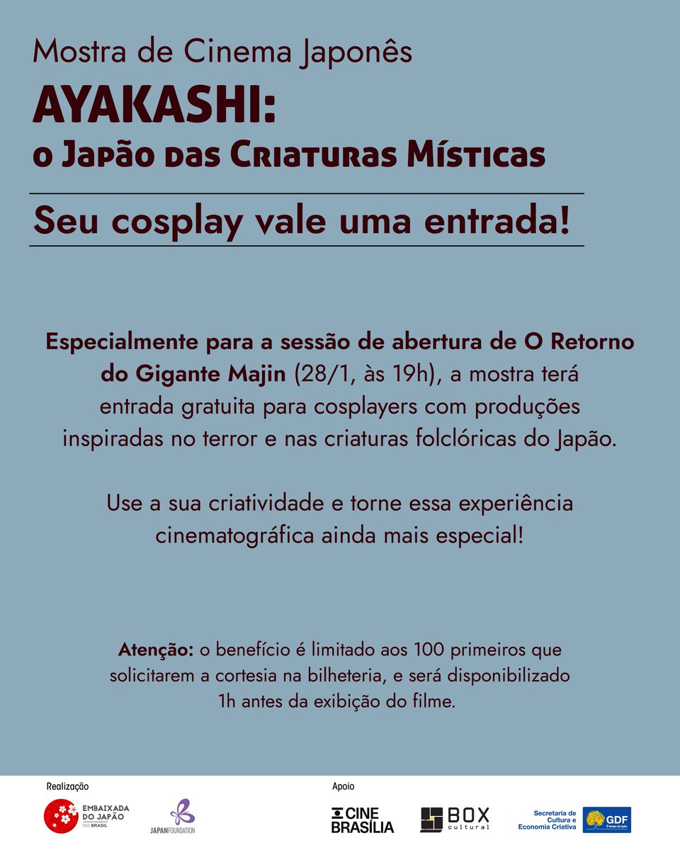 embaixadajapao's tweet image. Lembrando que #cosplayers têm entrada GRATUITA na mostra apenas nesta quarta-feira (28/1)! Use a sua criatividade para se inspirar no universo místico japonês e garanta a sua cortesia 👹