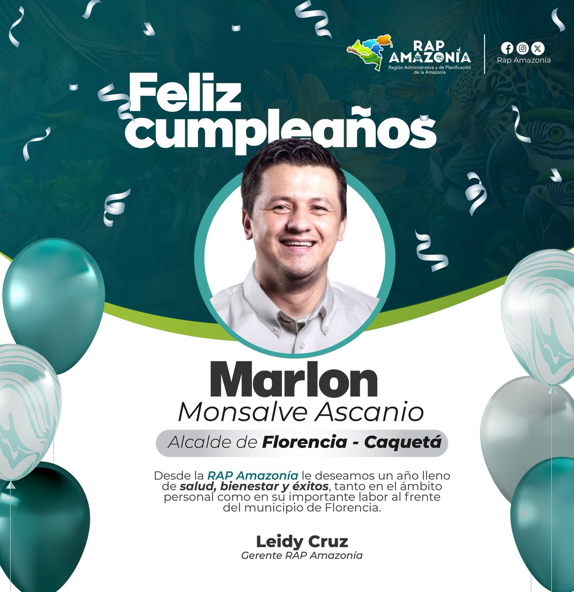 ¡Feliz cumpleaños, alcalde Marlon Monsalve! Desde la #RAPAmazonía enviamos un saludo especial en esta fecha, destacando su labor al frente de #Florencia, capital del Caquetá, y nuestros mejores deseos de salud, bienestar y éxitos en su gestión por el desarrollo del territorio.