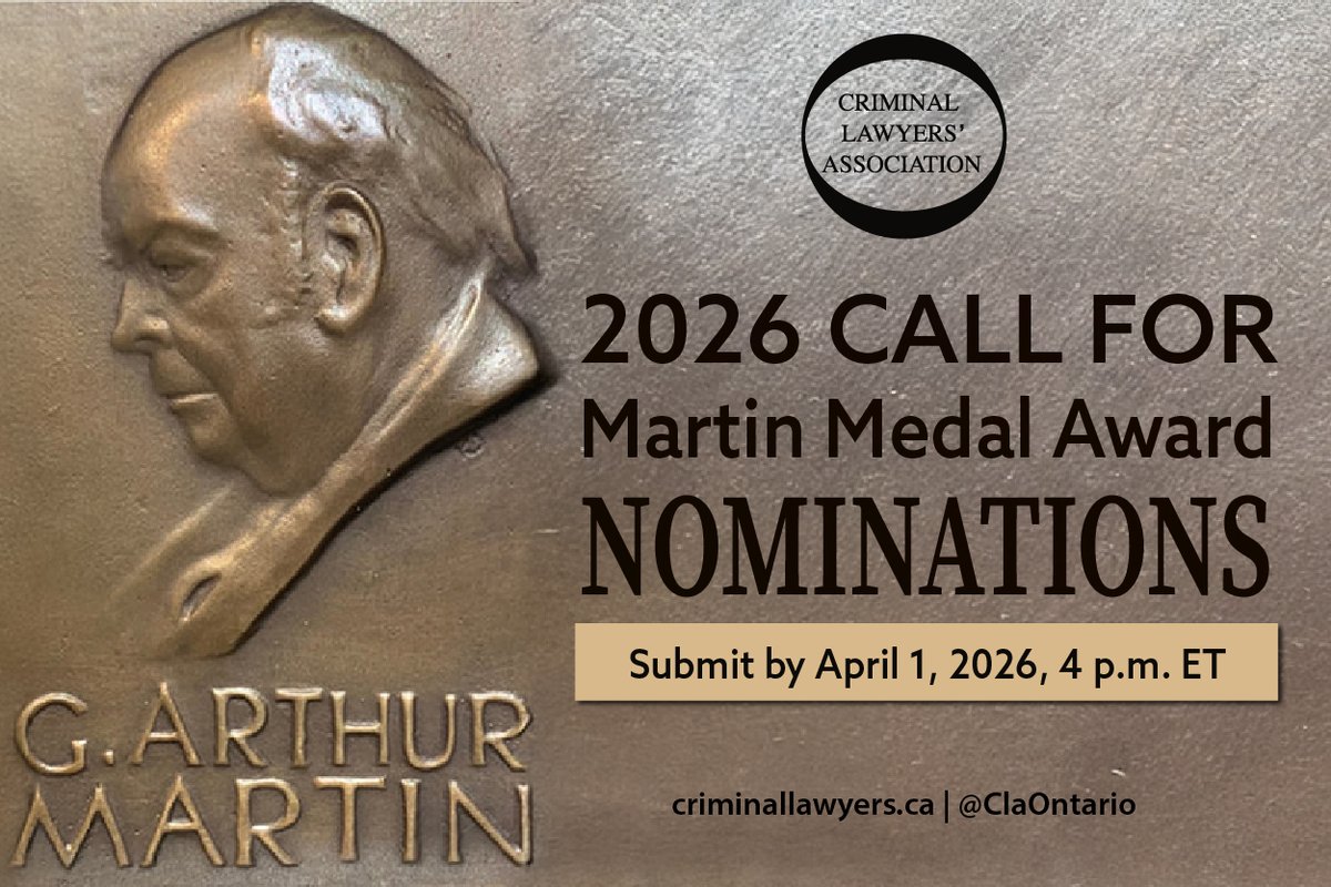 2026 Call for G. Arthur Martin Medal Award Nomination 

CLA members are invited to nominate an individual who has made significant contributions to criminal justice in Canada. Nominations are open to any individual properly nominated. The person nominated does not have to be a
