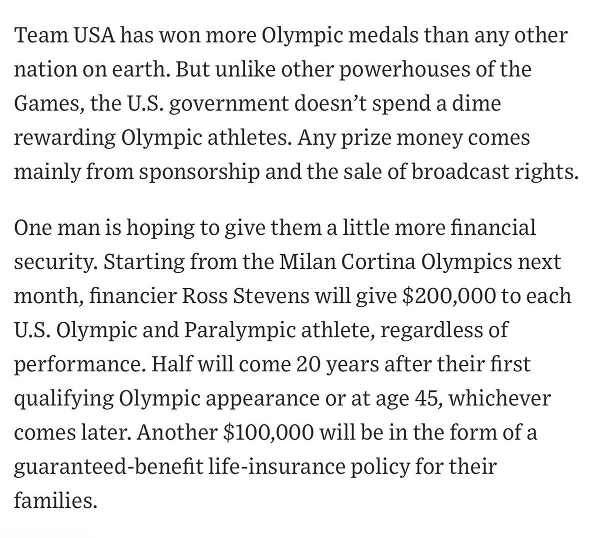 mualphaxi's tweet image. Super interesting: billionaire Ross Stevens is giving $200k to all US Olympians, half as a gift at age 45 or 20 yrs after their Olympic debut, half as a big life insurance policy.

Just give money to people pursuing human excellence, striving for greatness? How novel. I like it.
