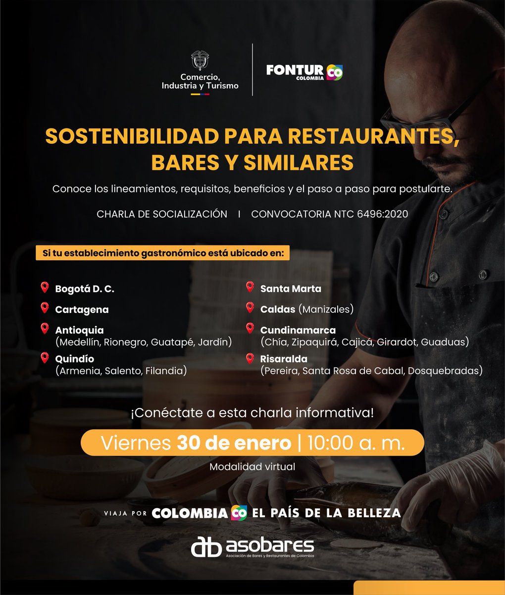 📣✨ ¡Atención establecimientos gastronómicos (bares y restaurantes turísticos)!

El Ministerio de Comercio, Industria y Turismo, <a href="/fonturcol/">Fontur Colombia</a> y <a href="/Asobares/">🇨🇴 ASOBARES COLOMBIA</a> los invitan a una Charla de Socialización para conocer la convocatoria de implementación de la NTC 6496:2020 (sostenibilidad) y