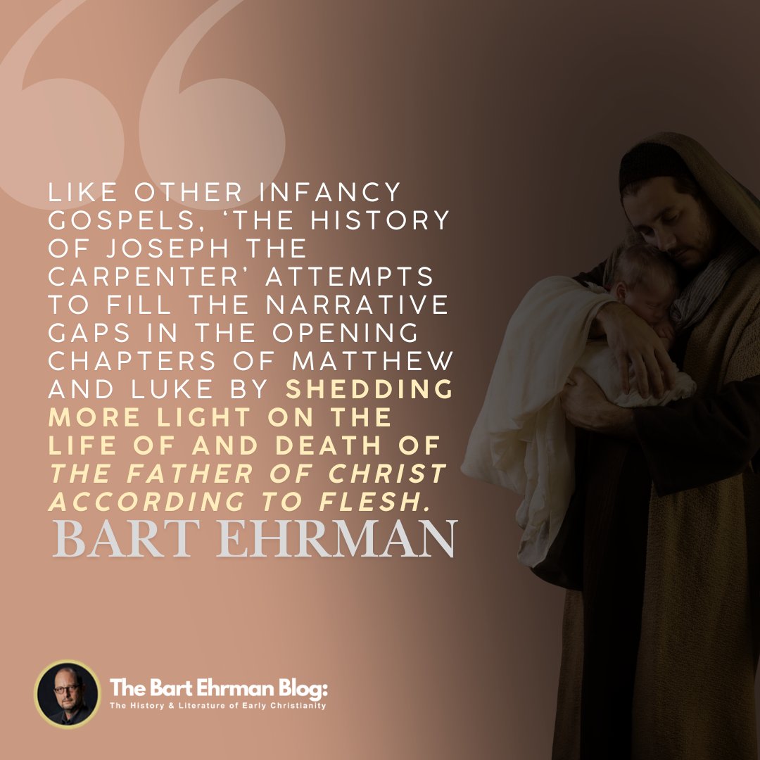 BartEhrman's tweet photo. I was recently asked by a blog reader about an intriguing but little known apocryphal Gospel called "The History of Joseph the Carpenter", an account of Jesus’s (alleged) father “according to the flesh” Joseph told by Jesus himself ...

https://t.co/VDIQ3Ars1H https://t.co/7bGJLjihQH