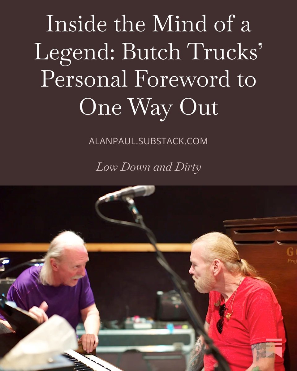 Inside the Mind of a Legend: Butch Trucks’ Personal Foreword to One Way Out.

open.substack.com/pub/alanpaul/p…