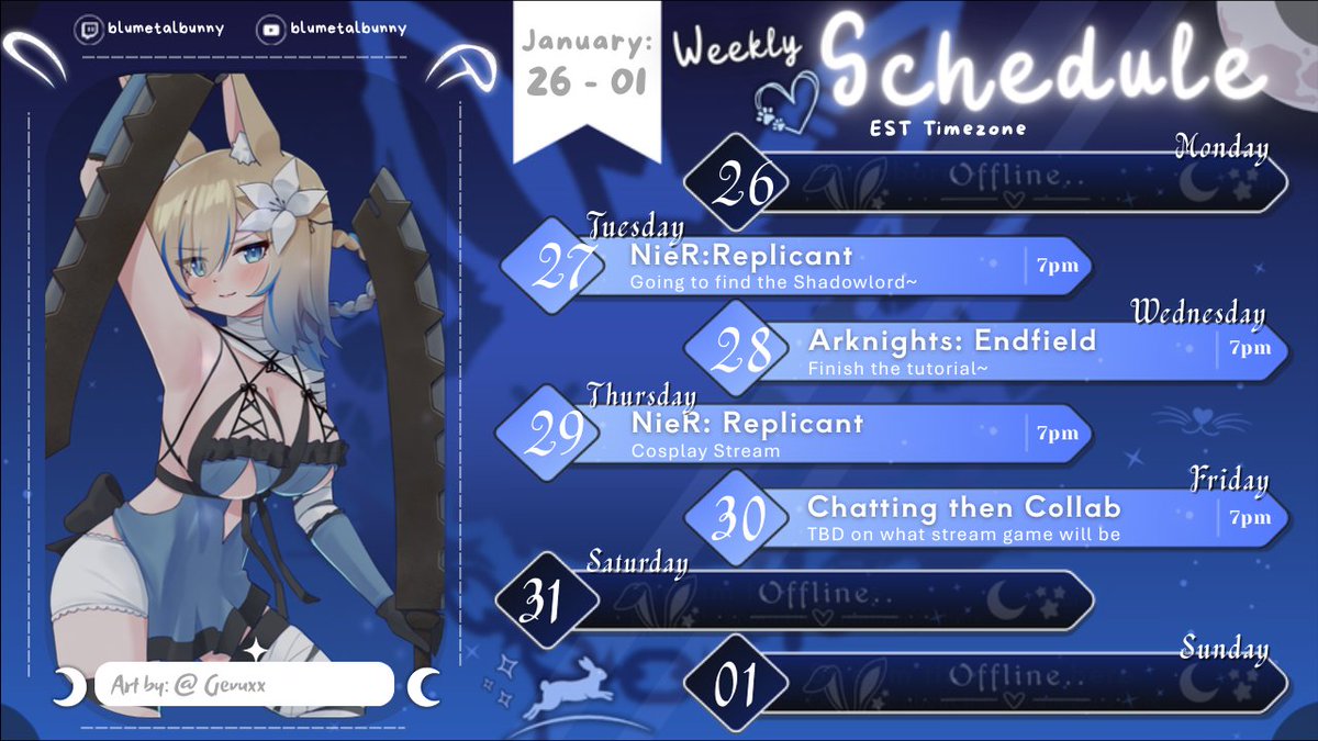💙 NEW SCHEDULE 💙

New Week, New Schedule~ Finishing NieR:Replicant this week (and in #cosplay on Thursday), more Endministrative Actions, and a collab with <a href="/Nova_Lollipop/">Nova Lollipop</a> and <a href="/cinnamonbb001/">Cinnamon_Bunbun 😇🤍🌿</a> to end the week. Stay warm out there, floofs~ ☕️